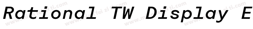 Rational TW Display ExtraBold字体转换